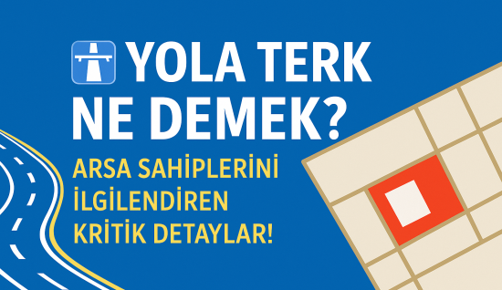Yola Terk Ne Demek?